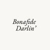 bonafidedarlin